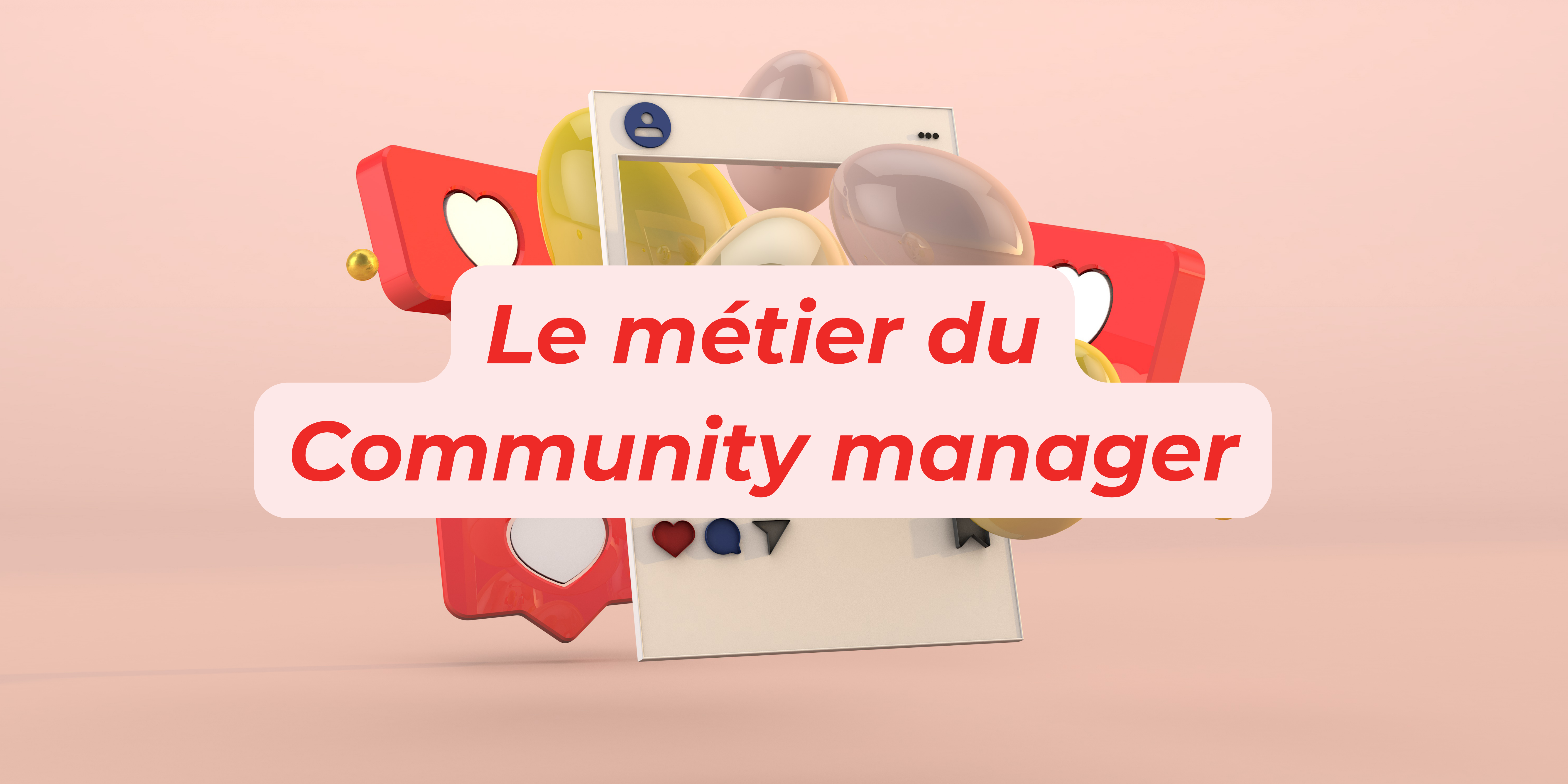 Le rôle d'un community manager