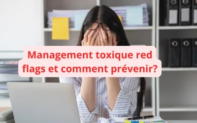 RH: Comment prévenir un manager toxique?