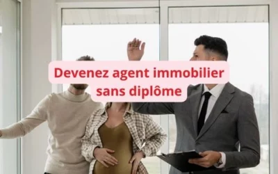 Devenir agent immobilier sans diplôme : c’est possible ?