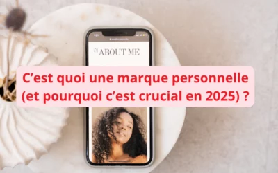 Comment construire ta marque personnelle en 2025