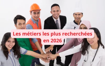 Les métiers les plus recherchés en 2026 : ton guide pour choisir la bonne voie