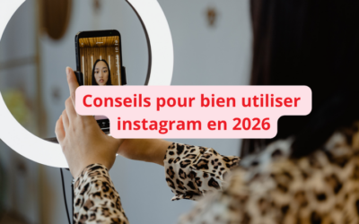Comment utiliser Instagram professionnellement en 2026 ?