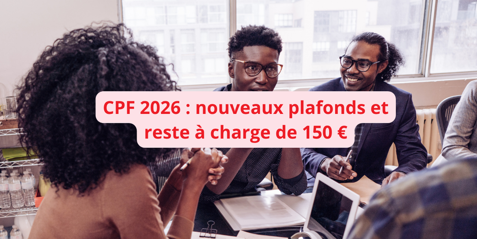 Règles CPF 2026 : ce que tu peux encore financer