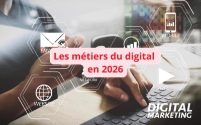 Métiers du digital en 2026