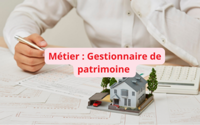 Gestionnaire de patrimoine