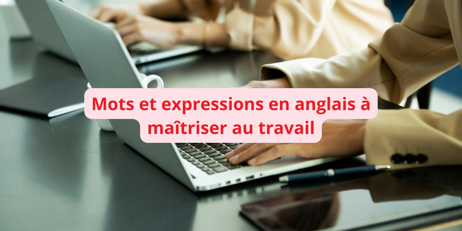 expressions anglais professionnel