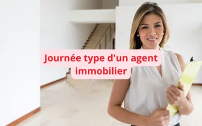 Journée type d’un agent immobilier